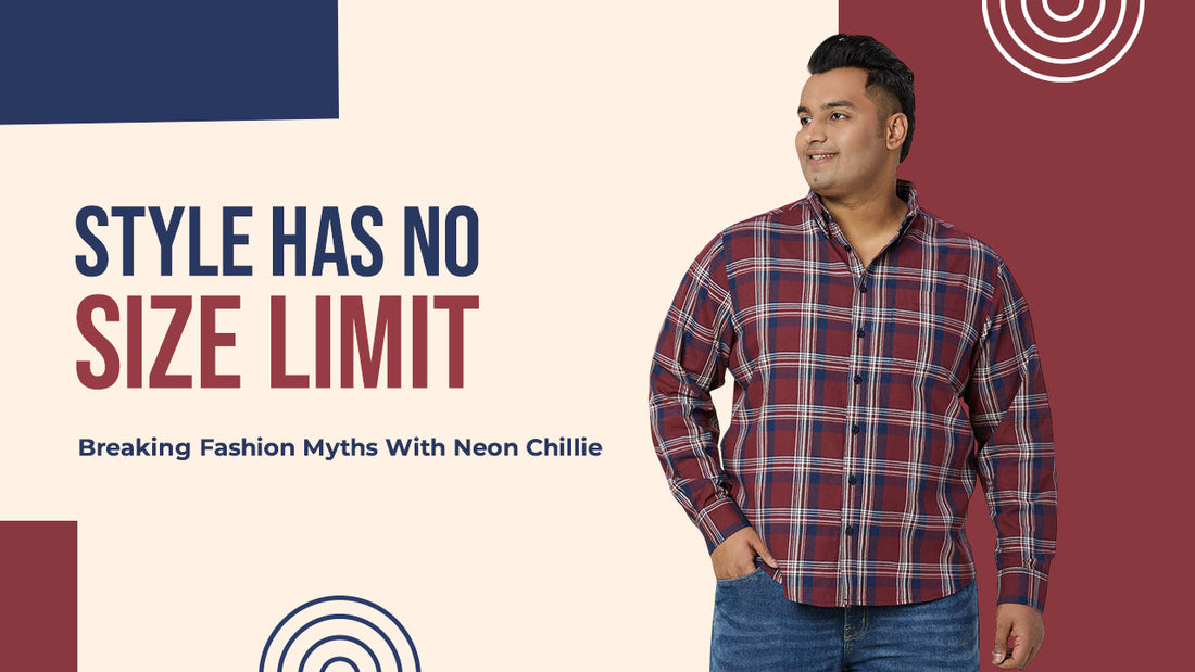 Style Has No Size Limit: Breaking Fashion Myths with Neon Chillie