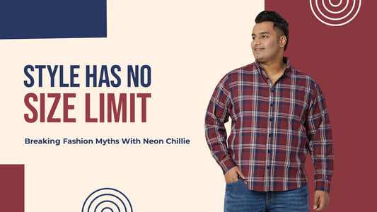 Style Has No Size Limit: Breaking Fashion Myths with Neon Chillie